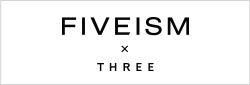 FIVEISM×THREE